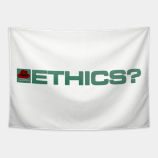 Ethics? - Inline Team Remington Tapestry