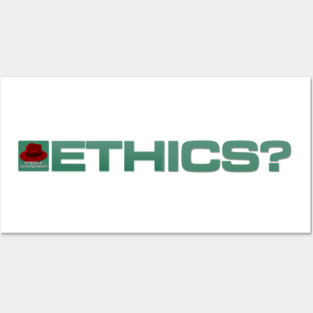 Ethics? - Inline Team Remington Posters and Art