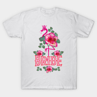 167 Flamingo Roses Bride Crown Pink T-Shirt