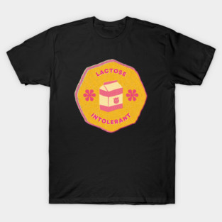 Lactose Intolerant Dairy Free Vegan T-Shirt