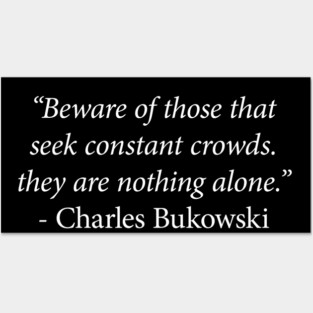 Charles Bukowski Quote Posters and Art