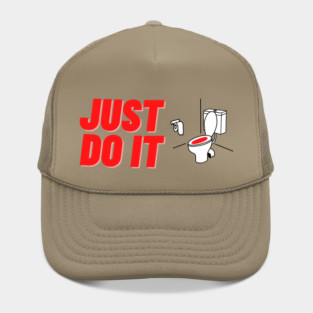 Just do it toilet Hat