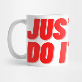Just do it toilet Mug
