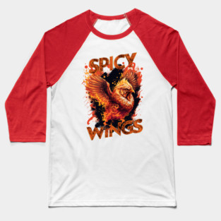 SPICY WINGS (WHITE SHIRT) Baseball T-Shirt