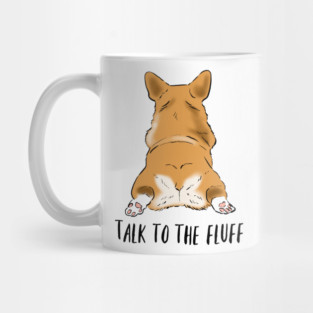 Funny Corgi, Corgi Butt, Cute Corgi, Corgi Gift Mug