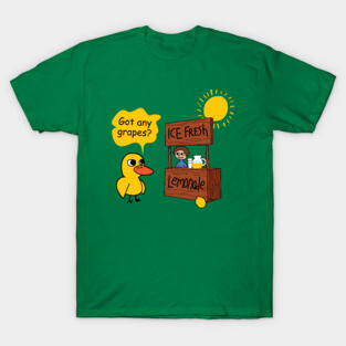 Duck song  Got Any Grapes lemonade day hot T-Shirt