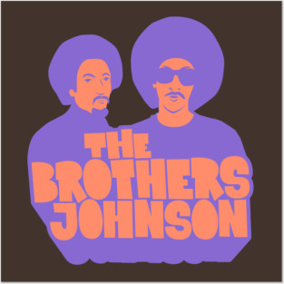 Get Da Funk Out Ma Face - The Johnson Brothers Posters and Art