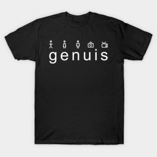 The man. The legend. The genuis. T-Shirt