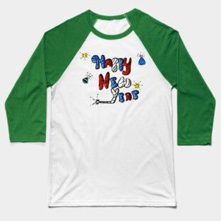 Happy New Year Baseball T-Shirt