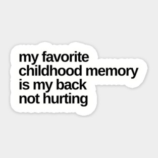 Favorite Childhood Memory Sticker