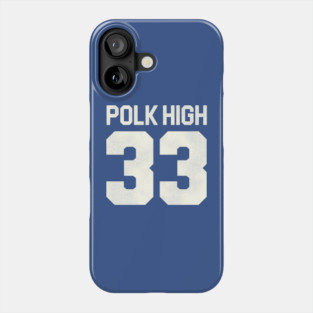 Al Bundy Polk High Football Jersey (Front/Back Print) Phone Case