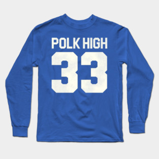 Al Bundy Polk High Football Jersey (Front/Back Print) Long Sleeve T-Shirt