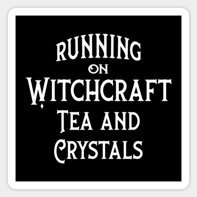 Running on Witchcraft Tea and Crystals Cheeky Witch® Sticker by Cheeky Witch