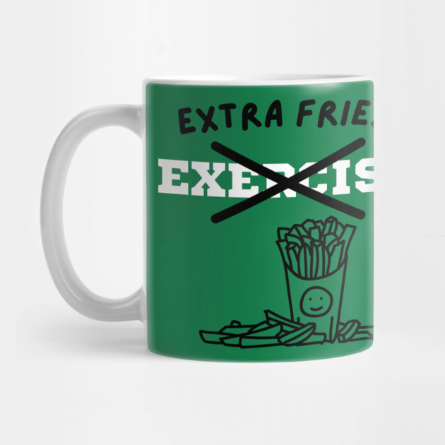 Extra Fries! by Litehouse Tees