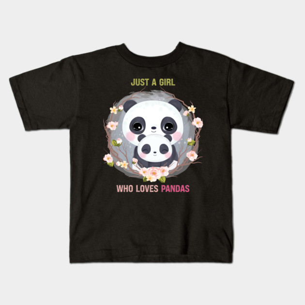 JUST A GIRL WHO LOVES PANDAS Kids T-Shirt by Prinyos