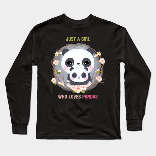 JUST A GIRL WHO LOVES PANDAS Long Sleeve T-Shirt by Prinyos