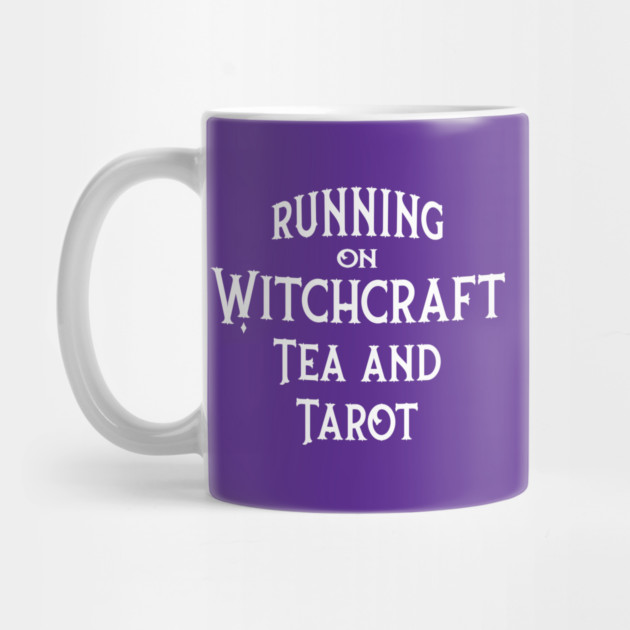 Running on Witchcraft Tea and Tarot Cheeky Witch® by Cheeky Witch