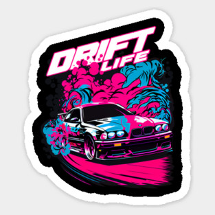 Drift Life Sticker