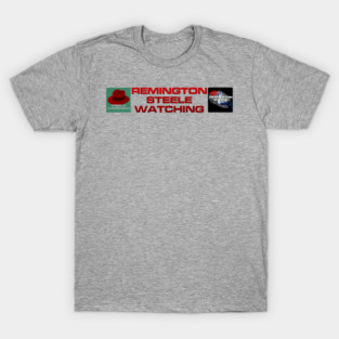 Remington Steele Watching - Team Laura T-Shirt