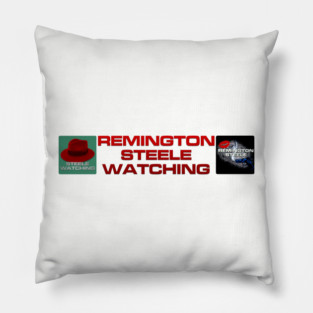 Remington Steele Watching - Team Laura Pillow