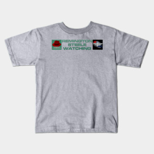 Remington Steele Watching - Team Remington Kids T-Shirt