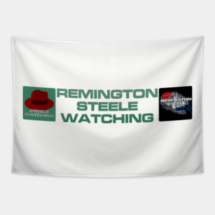 Remington Steele Watching - Team Remington Tapestry
