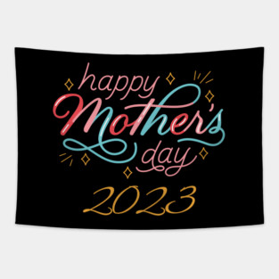 Happy Mother's Day 2023 Tapestry