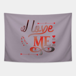 I Love Me Tapestry