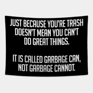 Garbage Can Not Garbage Cannot Tapestry
