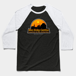 Mos Eisley Cantina Baseball T-Shirt