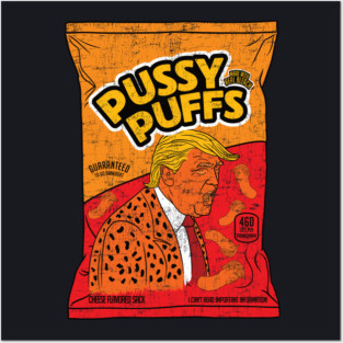 Pussy Puffs Just Grab Em’ Posters and Art
