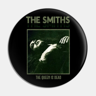 Queen Is Dead | The Smiths Pin