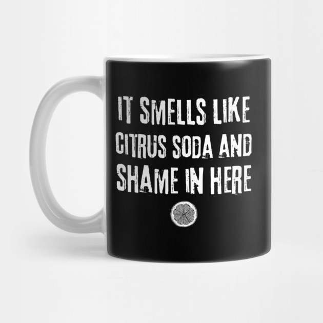 Smells Like Citrus Soda And Shame by The WYLD Tribe