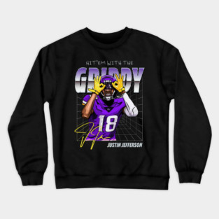Justin Jefferson Hit'em With The Griddy Crewneck Sweatshirt