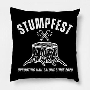 Stumpfest Funny Bluey Uprooting Nail Salons Pillow