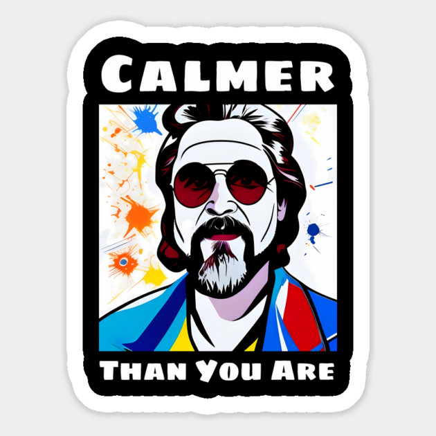 Calmer Than You Are Magnet by animegirlnft