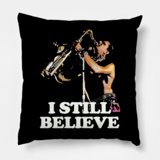 I still believe Lost Boys Pillow