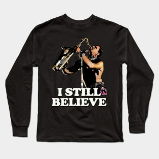 I still believe Lost Boys Long Sleeve T-Shirt