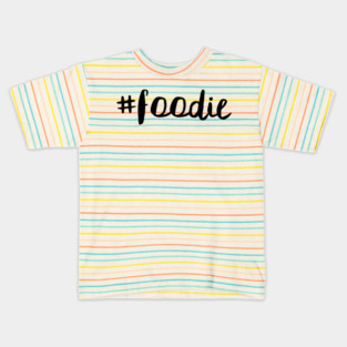 #foodie tote bag Kids T-Shirt