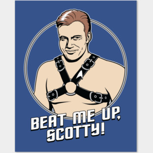 Beat Me Up, Scotty Posters and Art