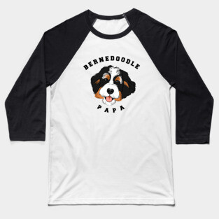 Bernedoodle Papa, Bernedoodle Dad, Bernedoodle Guy, Bernedoodle Lover Baseball T-Shirt