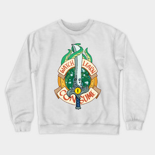 Watch. Learn. Consume. Crewneck Sweatshirt