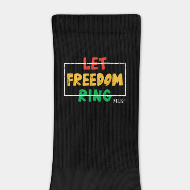 Let Freedom Ring, MLK Quote, Black History by UrbanLifeApparel