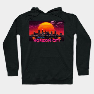 Welcome to Horizon City Hoodie