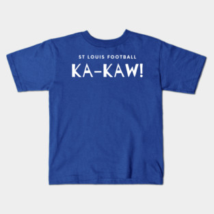 St Louis Football Ka-Kaw! Kids T-Shirt