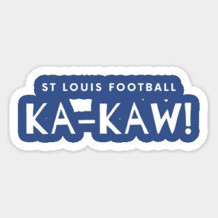 St Louis Football Ka-Kaw! Magnet