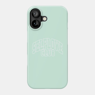 Self Love Club Phone Case