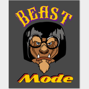 Beast Mode Posters and Art