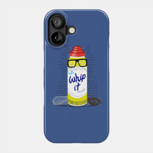 Whip It Good Phone Case