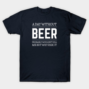DRINKING T-Shirt